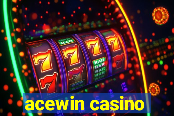 acewin casino